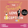 Couverture The Spanish Love Deception / Fais semblant que tu m'aimes Editions Lizzie 2023