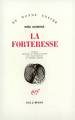 Couverture La forteresse Editions Gallimard  (Blanche) 1981