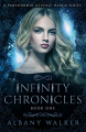 Couverture Infinity Chronicles, book 1 Editions Autoédité 2019