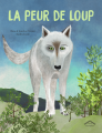 Couverture La peur de Loup Editions Circonflexe (Albums) 2022