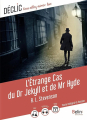 Couverture L'étrange cas du docteur Jekyll et de M. Hyde / L'étrange cas du Dr. Jekyll et de M. Hyde / Le cas étrange du Dr. Jekyll et de M. Hyde / Docteur Jekyll et Mister Hyde / Dr. Jekyll et Mr. Hyde Editions Belin Éducation 2021
