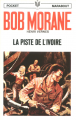 Couverture Bob Morane, tome 101 : La Piste de l'Ivoire Editions Marabout (Poche) 1970