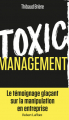 Couverture Toxic management Editions Robert Laffont 2021