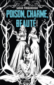 Couverture Contes des royaumes, intégrale : Poison, Charme, Beauté Editions Bragelonne (10e anniversaire) 2023