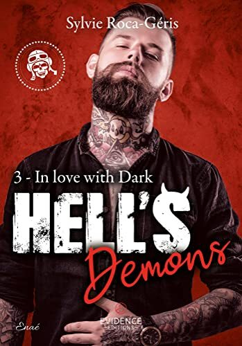 Couverture Hell's Demons, tome 3 : In Love With Dark