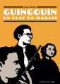 Couverture Guinguouin : Un chef du maquis Editions Atelier du poisson soluble 2015
