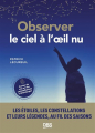 Couverture Observer le ciel à l'oeil nu Editions De Boeck 2023