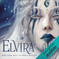 Couverture Elvira : Kee'vah des clans unifiés Editions Audible studios 2023
