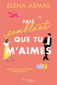 Couverture The Spanish Love Deception / Fais semblant que tu m'aimes Editions Flammarion Québec 2023