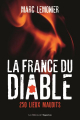 Couverture La France du Diable : 250 lieux maudits Editions de l'Opportun 2022