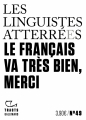 Couverture  Le français va très bien, merci  Editions Gallimard  (Tracts) 2023