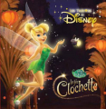 Couverture La fée Clochette (Adaptation du film Disney - Tous formats) Editions Disney / Hachette 2013