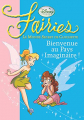 Couverture La Fée Clochette, tome 01 : Bienvenue au pays imaginaire ! Editions Disney / Hachette 64