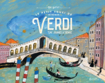 Couverture Le petit souci de monsieur Verdi : Une journée à Venise Editions Didier Jeunesse 2023