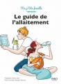 Couverture Le guide de l’allaitement Editions First (Ma P'tite Famille) 2020