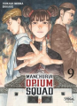 Couverture Manchuria Opium Squad, tome 09 Editions Vega / Dupuis (Seinen) 2023