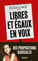 Couverture Libres et égaux en voix Editions Fayard 2020