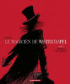 Couverture Le magicien de Whitechapel, tome 1 : Jerrold Piccobello Editions Dargaud 2015