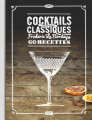Couverture Cocktails : Les nouveaux classiques Editions Hachette (Pratique) 2013