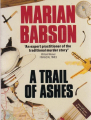 Couverture A Trail of Ashes Editions Walker & Company 1985
