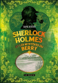 Couverture Sherlock Holmes et Les Mystères du Berry Editions La geste 2022
