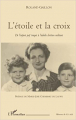 Couverture L'étoile et la croix : De l'enfant juif traqué à l'adulte chrétien militant Editions L'Harmattan 2010