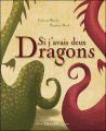 Couverture Si j'avais deux dragons Editions Chocolat ! 2012