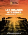 Couverture Les grands mystères expliqués par la science Editions National Geographic 2020