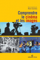 Couverture Comprendre le cinéma et les images Editions Armand Colin 2007