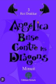 Couverture Angelica Brise contre les dragons, tome 3 : Roi Drakkar Editions Kelach 2021