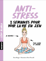 Couverture Anti-stress : 3 semaines pour voir la vie en zen Editions Marabout (Zéro blabla) 2017