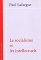 Couverture Le socialisme et les intellectuels Editions Les bons caractères 2004