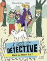 Couverture Classe détective : Qui a vu Mister Cat ? Editions Belin Éducation 2015
