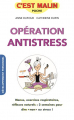 Couverture Opération antistress  Editions Leduc.s (C'est malin - Poche - Développement personnel) 2015