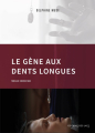 Couverture Le gène aux dents longues Editions des Lacs 2023
