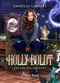 Couverture Holly Boldt, tome 3 : Une sorcière survoltée Editions Alter Real (Imaginaire) 2023