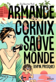 Couverture Armande Cornix sauve le monde (enfin, presque) Editions Milan (Jeunesse) 2023