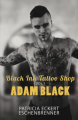 Couverture Black Ink Tattoo Shop, tome 1 : Adam Black Editions Autoédité 2022