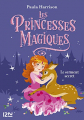 Couverture Les princesses magiques, tome 1 : Le Serment secret Editions 12-21 2018