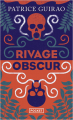 Couverture Rivage obscur Editions Pocket (Thriller) 2023