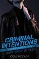 Couverture Criminal intentions: Season 1, book 2: Junk Shop Blues Editions Autoédité 2018