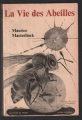 Couverture La vie des abeilles Editions Fasquelle 1963