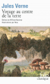 Couverture Voyage au centre de la terre Editions Folio  (Classique) 2014