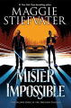 Couverture Dreamer Trilogy, book 2: Mister Impossible Editions Scholastic 2021