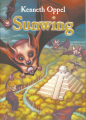 Couverture Silverwing, tome 2 : Sunwing : Les mensonges des humains Editions Scholastic 2002