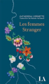 Couverture Les femmes Stranger Editions Québec Amérique (Littérature d'Amérique) 2023