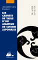 Couverture Les carnets de table d'un amateur de cuisine japonaise Editions Philippe Picquier (Japon) 2022