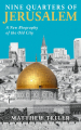 Couverture Nine Quarters of Jerusalem Editions Profile Books 2022