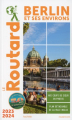 Couverture Berlin et ses environs Editions Hachette (Guide du routard) 2023