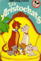 Couverture Les Aristochats (Adaptation du film Disney - Tous formats) Editions Hachette (Mickey - Club du livre) 1985